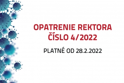 Opatrenie rektora číslo 4/2022