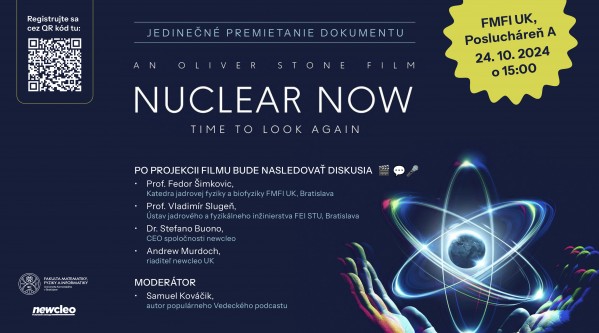 Pozvánka na študentskú projekciu filmu Nuclear Now od režiséra Olivera Stonea