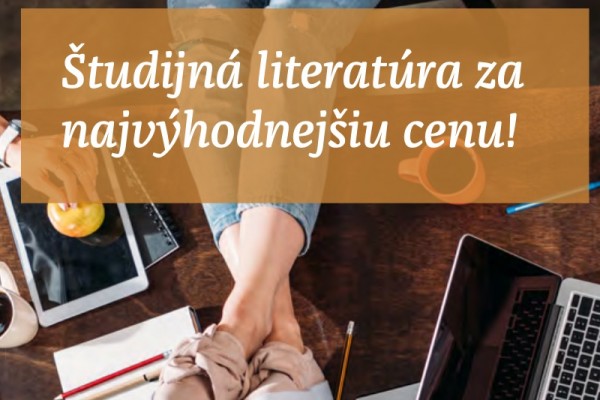 Študijná literatúra za najvýhodnejšiu cenu!